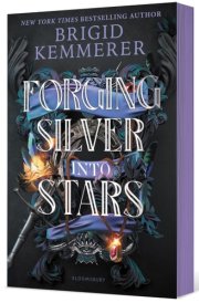Forging Silver Into Stars (Limited Special Edition) cover image