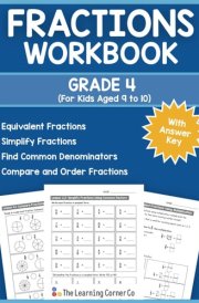 Fractions Workbook Grade 4: Equivalent Fractions, Simplify Fractions, Find Common Denominators, and Compare and Order Fractions (Math Workbooks for Kids Ages 9 to 12) cover image