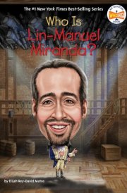 Who Is Lin-Manuel Miranda? cover image