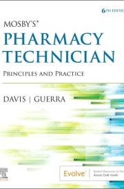 Mosby's Pharmacy Technician Principles and Practice cover image