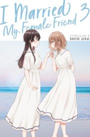 I Married My Female Friend Vol. 3 cover image