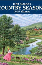 John Sloane's Country Seasons 12-Month 2025 Monthly/Weekly Planner Calendar cover image