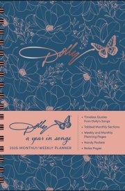 Dolly Parton: A Year in Songs Deluxe Organizer 2025 Hardcover Monthly/Weekly Pla cover image