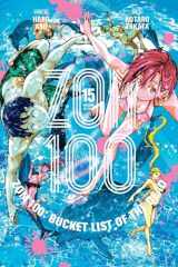 Zom 100: Bucket List of the Dead, Vol. 15 cover image