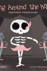Ring Around the Rosie Ballet Positions-Posciciones de Ballet cover image