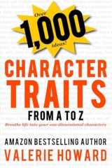 Character Traits from A to Z (Indie Author Resources) cover image
