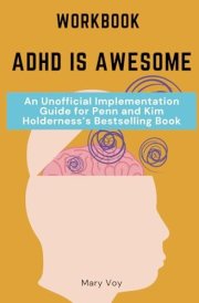ADHD Workbook: An Interactive Guide to Thriving with ADHD cover image