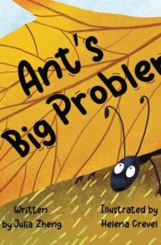 Ant's Big Problem: A Fun Fall Book for Children cover image