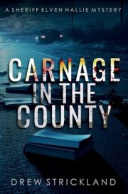 Carnage in the County cover image