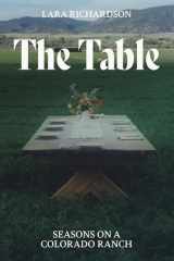 The Table Seasons on a Colorado Ranch cover image