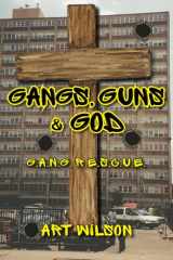 Gangs, Guns & God cover image