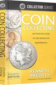 Coin Collecting An Introduction to the World of Numismatics cover image