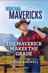The Maverick Makes the Grade cover image