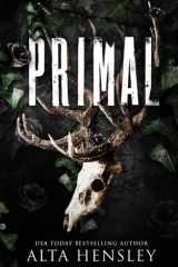 Primal A Dark Billionaire Why Choose Romance cover image