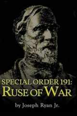 SPECIAL ORDER 191: RUSE OF WAR (Revised Edition) cover image