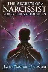 The Regrets of a Narcissist: A Decade of Self-Reflection cover image