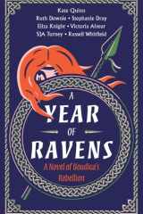 A Year of Ravens A Novel of Boudica's Rebellion cover image