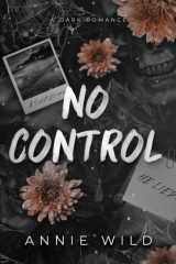 No Control A Dark Romance cover image