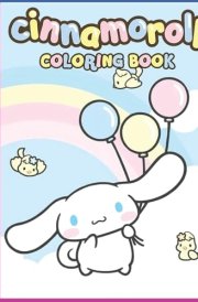 Cinnamoroll Coloring Book The Adventures Colouring Activity for Kids: Cinnamoroll livre de coloriage cover image