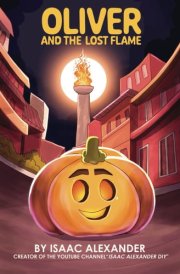 OLIVER AND THE LOST FLAME cover image