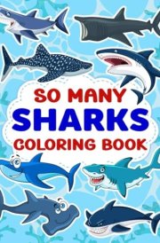 So Many Sharks Coloring Book (So Many Coloring Books) cover image