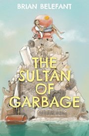 The Sultan of Garbage cover image