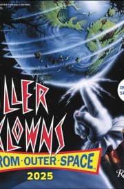 Killer Klowns from Outer Space 2025 Wall Calendar cover image