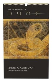 2025 The Art and Soul of Dune Poster Wall Calendar cover image
