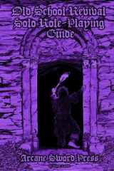 Old School Revival Solo Role-Playing Guide cover image