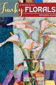 Funky Florals Mixed Media Collage cover image