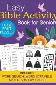 Easy Bible Activity Book for Seniors: Large Print Puzzles for Dementia (Easy Activity Books for Adults) cover image