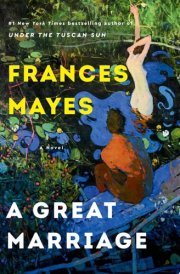 A Great Marriage A Novel cover image