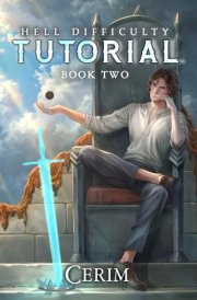 Hell Difficulty Tutorial 2: A LitRPG Adventure cover image