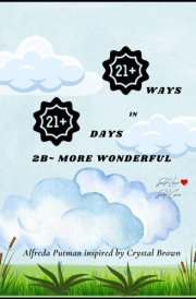 21 WAYS in 21 DAYS: 2B More Wonderful cover image