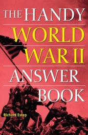 The Handy World War II Answer Book cover image