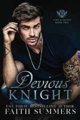 Devious Knight: A Dark College Romance (Sins and Saints) cover image