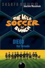 The Wild Soccer Bunch, Book 2, Diego the Tornado cover image