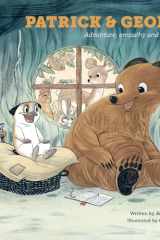 Patrick and George - Adventure, Empathy and Friendship cover image