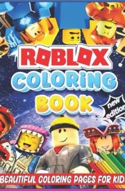 Roblox Coloring Book: Roblox Coloring Book Beautiful and Unique Designs For All Ages cover image