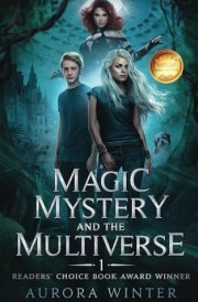Magic, Mystery and the Multiverse cover image