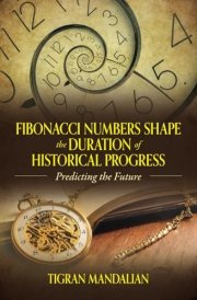 Fibonacci Numbers Shape the Duration of Historical Progress: Predicting the Future cover image