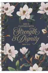 Journal Wirebound Teal Strength & Dignity Prov. 31:25 cover image