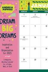 Dream Big Dreams: Inspiration and Organization for 2025: A Magnetic Monthly Calendar for a Fridge, Wall, or Desk cover image
