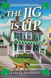 The Jig Is Up cover image