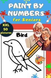 Easy Color by Number for Adults with Dementia: Large Print Paint by Numbers for Seniors with Dementia – Simple Coloring Book for Dementia Patients – ... Pictures – Color by Numbers for Alzheimers cover image