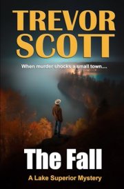 The Fall (A Lake Superior Mystery) cover image