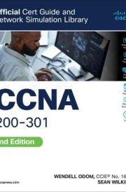 CCNA 200-301 Official Cert Guide and Network Simulator Library, Second Edition (Certification Guide) cover image