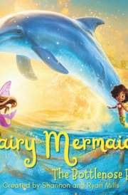 Fairy Mermaids: The Bottlenose Bind cover image