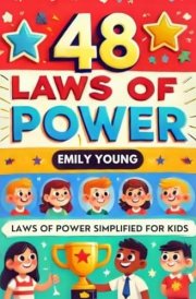 48 Laws Of Power Simplified For Kids cover image