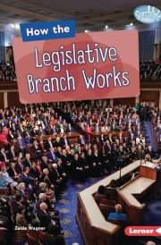 How the Legislative Branch Works cover image